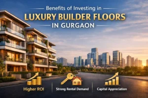 Luxury builder floor in Gurgaon